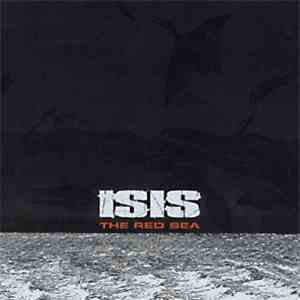 Isis  - The Red Sea flac album