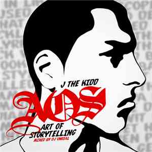J The Kidd - Art Of Storytellling flac album
