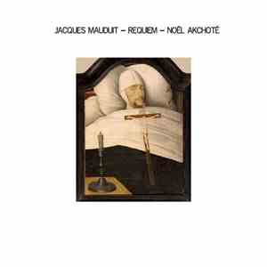 Jacques Mauduit, Noël Akchoté - Requiem flac album
