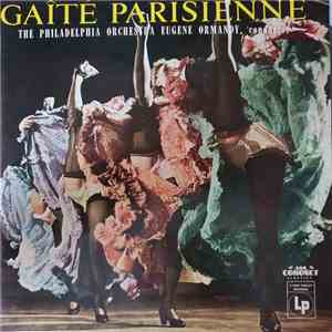 Jacques Offenbach, Eugene Ormandy, The Philadelphia Orchestra - Gaîté Parisienne (Complete) flac album