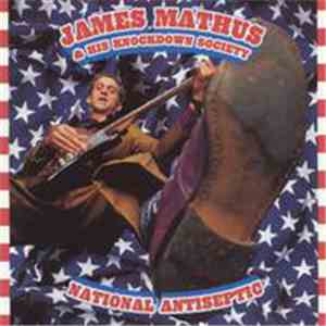 James Mathus & His Knockdown Society - National Antiseptic flac album