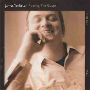 James Yorkston - Roaring The Gospel flac album