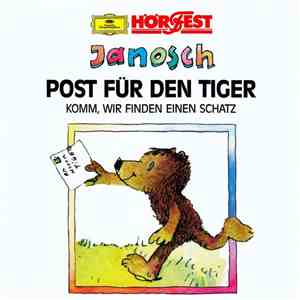 Janosch - Post Für Den Tiger / Komm, Wir Finden Einen Schatz flac album