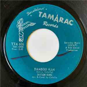 Jayson King - Bamboo Man / Heartaches flac album