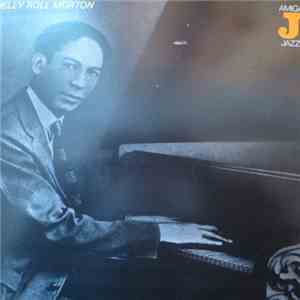 Jelly Roll Morton - Jelly Roll Morton (1926-1939) flac album