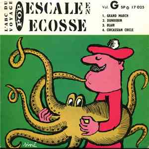 Jim Cameron & His Scottish Dance Band, Pipe Major Reid And His Pipe Band - Escale En Ecosse Vol. G flac album