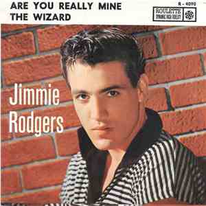 Jimmie Rodgers  - Are You Really Mine / The Wizard flac album