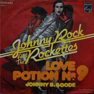 Johnny Rock  And The Rockettes - Love Potion Nr. 9 flac album