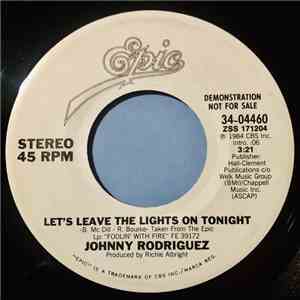 Johnny Rodriguez  - Let's Leave The Lights On Tonight flac album