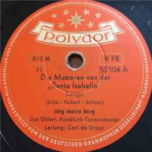 Jörg Maria Berg - Die Matrosen Von Der "Santa Isabella" flac album