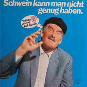 Jürgen von Manger - Schwein kann man nicht genug haben flac album