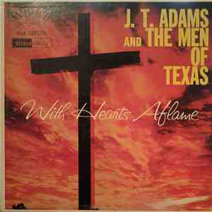 J.T. Adams And The Men Of Texas - With Hearts Aflame flac album