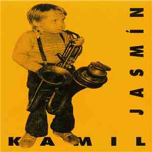 Kamil Jasmin - Kamil Jasmín flac album