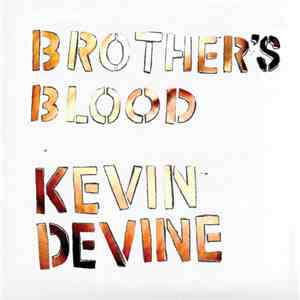 Kevin Devine - Brother's Blood flac album
