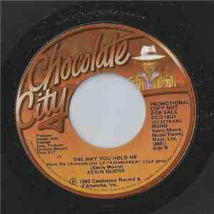 Kevin Moore  - The Way You Hold Me flac album
