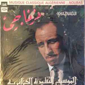 Khaznadji - Musique Classique Algérienne - Noubas flac album