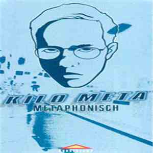 Kilo Meta - Metaphonisch flac album