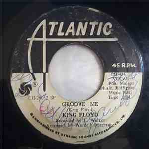 King Floyd - What Our Love Needs / Groove Me flac album
