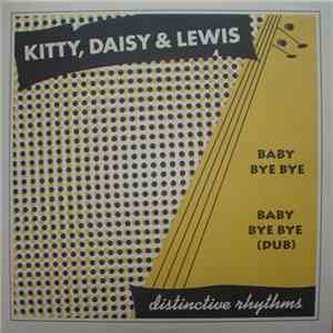 Kitty, Daisy & Lewis - Baby Bye Bye flac album