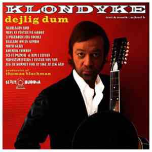 Klondyke - Dejlig Dum flac album