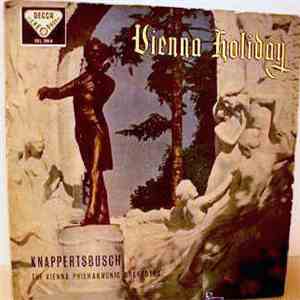 Knappertsbusch Conducting The Vienna Philharmonic Orchestra - Vienna Holiday flac album