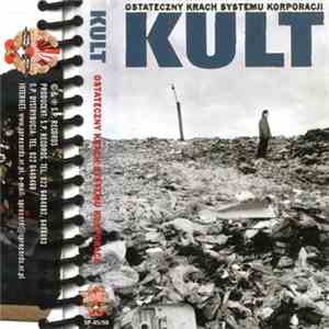 Kult  - Ostateczny Krach Systemu Korporacji flac album