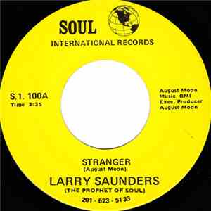 Larry Saunders (The Prophet Of Soul) - Stranger flac album