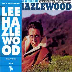 Lee Hazlewood - The Very Special World Of Lee Hazlewood flac album