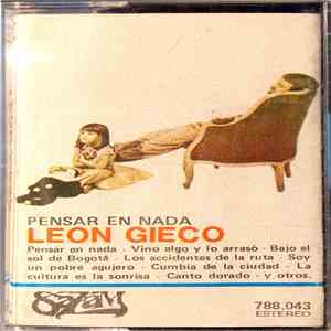 León Gieco - Pensar En Nada flac album