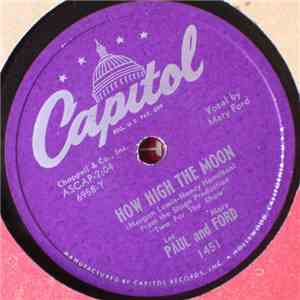 Les Paul And Mary Ford / Les Paul - How High The Moon / Walkin' And Whistlin' Blues flac album