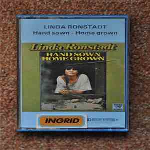 Linda Ronstadt - Hand Sown Home Grown flac album