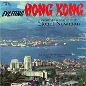 Lionel Newman - Exciting Hong Kong flac album