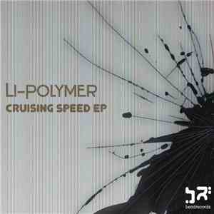 Li-Polymer - Cruising Speed EP flac album