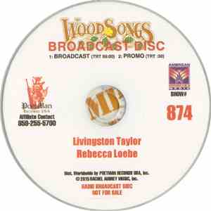 Livingston Taylor / Rebecca Loebe - WoodSongs Broadcast Disc (Show# 874) flac album