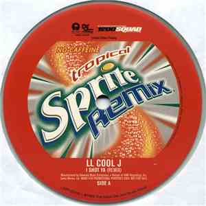 LL Cool J - I Shot Ya (Tropical Sprite Remix) flac album