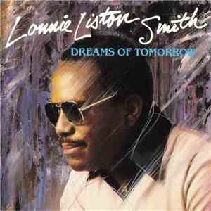 Lonnie Liston Smith - Dreams Of Tomorrow flac album