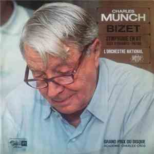 L'Orchestre National O.R.T.F. Conducted By Charles Munch / Bizet - Symphonie En Ut Majeur / Jeux D'Enfants / Patrie flac album