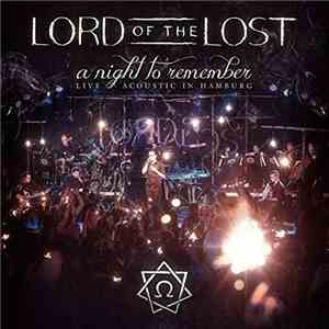 Lord Of The Lost - A Night To Remember (Live & Acoustic In Hamburg) flac album