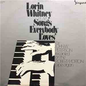 Lorin Whitney - Lorin Whitney Plays Songs Everybody Loves flac album