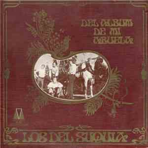 Los Del Suquia - Del Album De Mi Abuela flac album