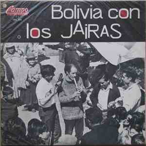 Los Jairas - Bolivia Con Los Jairas flac album