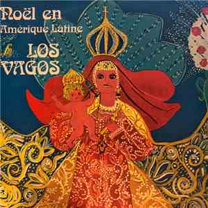 Los Vagos - Noël en Amérique Latine flac album