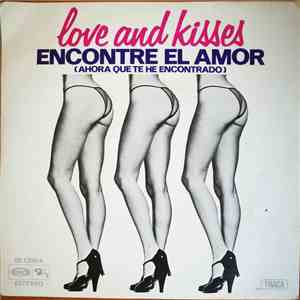 Love And Kisses - Encontre El Amor (Ahora Que Te He Encontrado) flac album