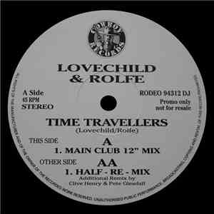 Lovechild & Rolfe - Time Travellers flac album