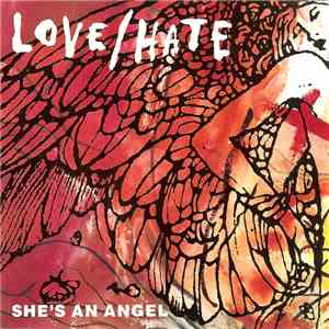Love/Hate - She's An Angel flac album