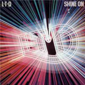 L.T.D. - Shine On flac album