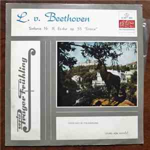 Ludwig van Beethoven, Česká Filharmonie, Lovro von Matačić - Symfonie Č. 3 Es-Dur "Eroica" Op. 55 flac album