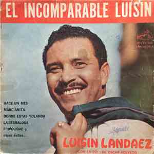 Luisin Landaez - El incomparable Luisín flac album