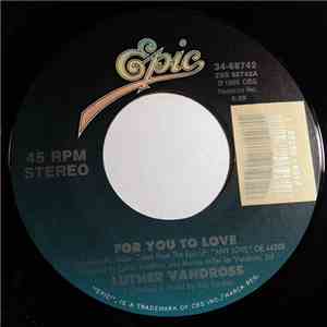 Luther Vandross - For You To Love flac album