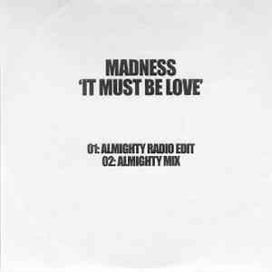 Madness - It Must Be Love flac album